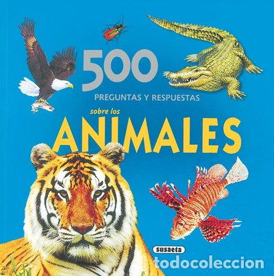 books: 500 Preguntas y respuestas sobre los animales- 9788430566778