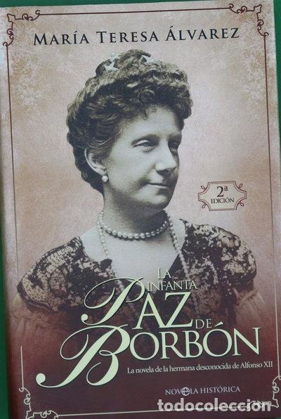 Libros: La infanta Paz de Borb&oacute;n- 9788499700137 - Foto 1