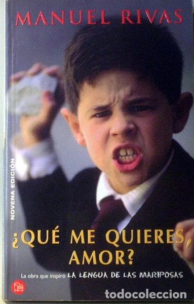 Libros: &iquest;Qu&eacute; me quieres, amor?- 9788495501103