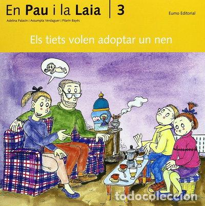 Libros: Els tiets volen adoptar un nen- 9788476027622