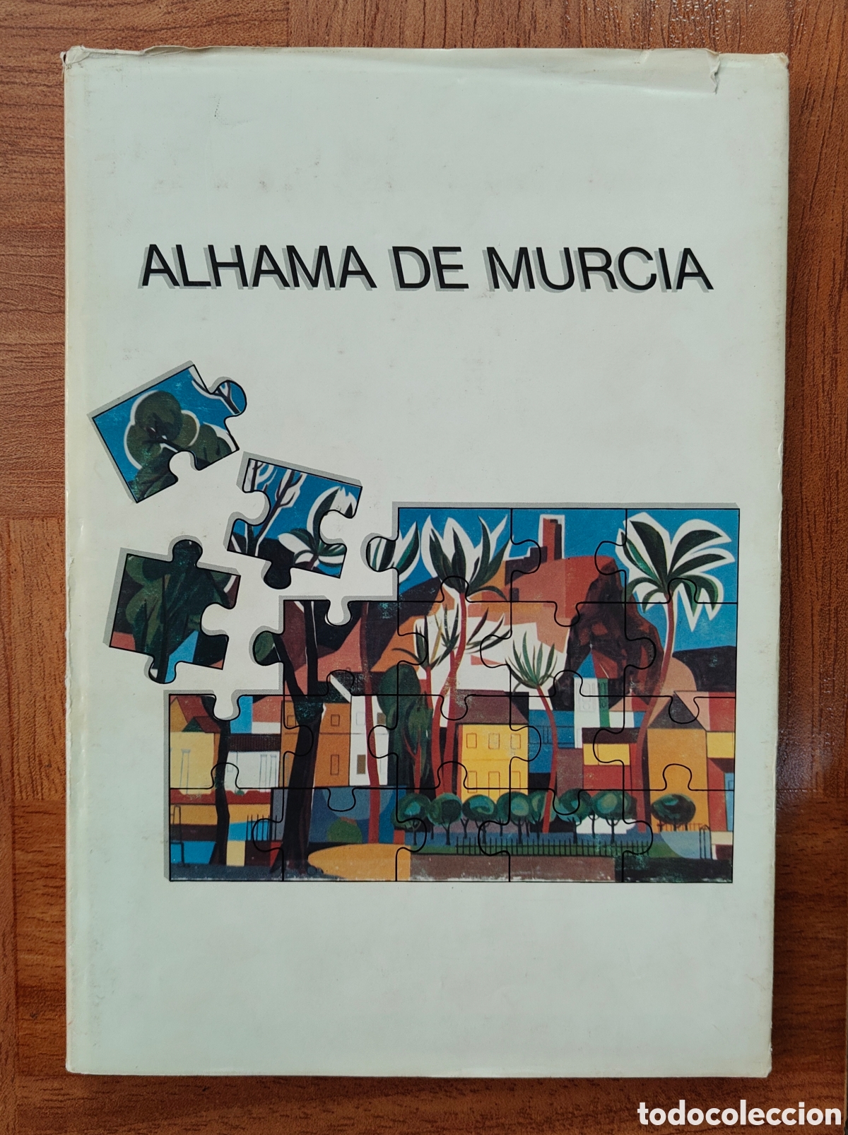 Libros: Alhama de Murcia 1986 - VV. AA. - Foto 2