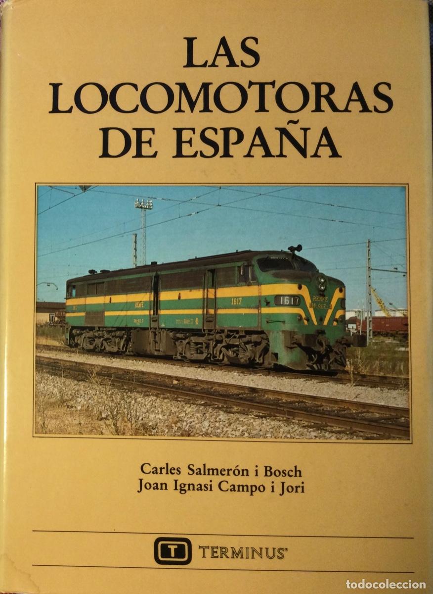 Libros: LAS LOCOMOTORAS DE ESPA&Ntilde;A