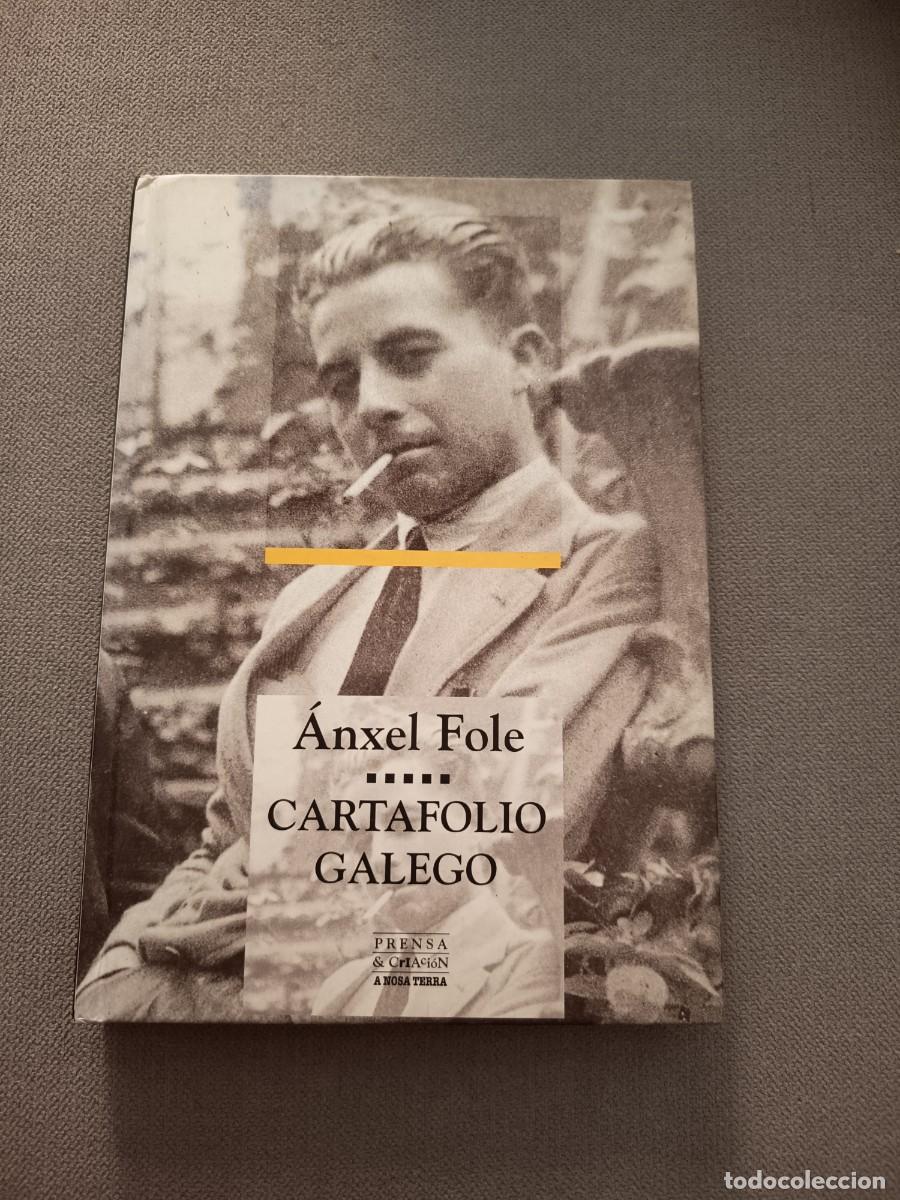 Libros: Cartafolio galego. Anxel Fole. 1996. Tapa dura. Galicia. Texto en gallego.