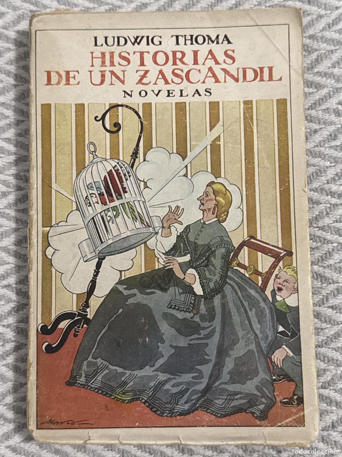 Libros: Historias de un zascandil (de mi juventud) - Ludwig Thoma