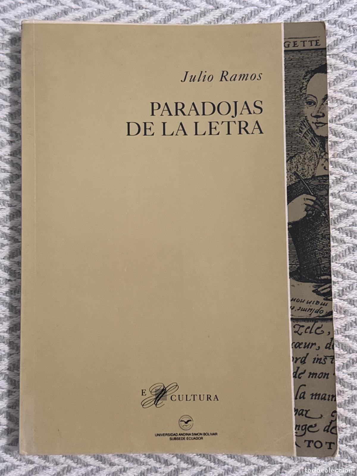 Libros: Paradojas de letra - Julio Ramos