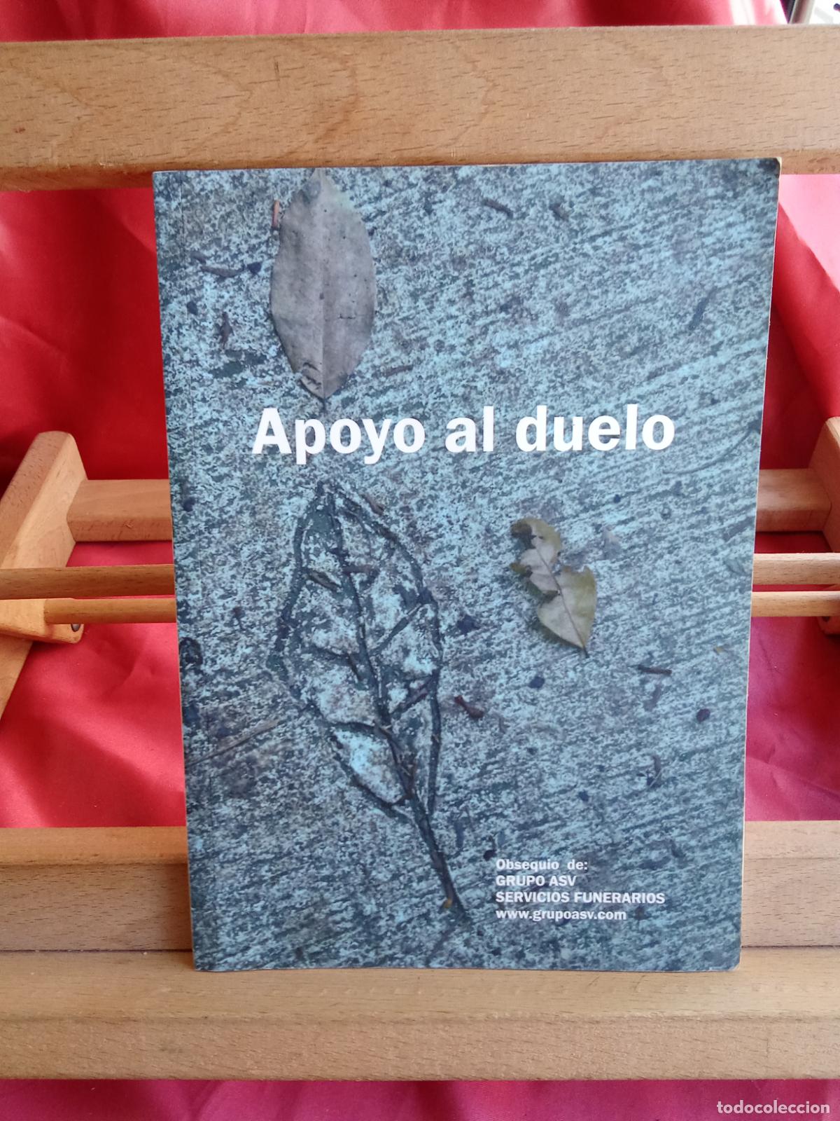 Libros: Apoyo al duelo. Gruop ASV L.4364-1858