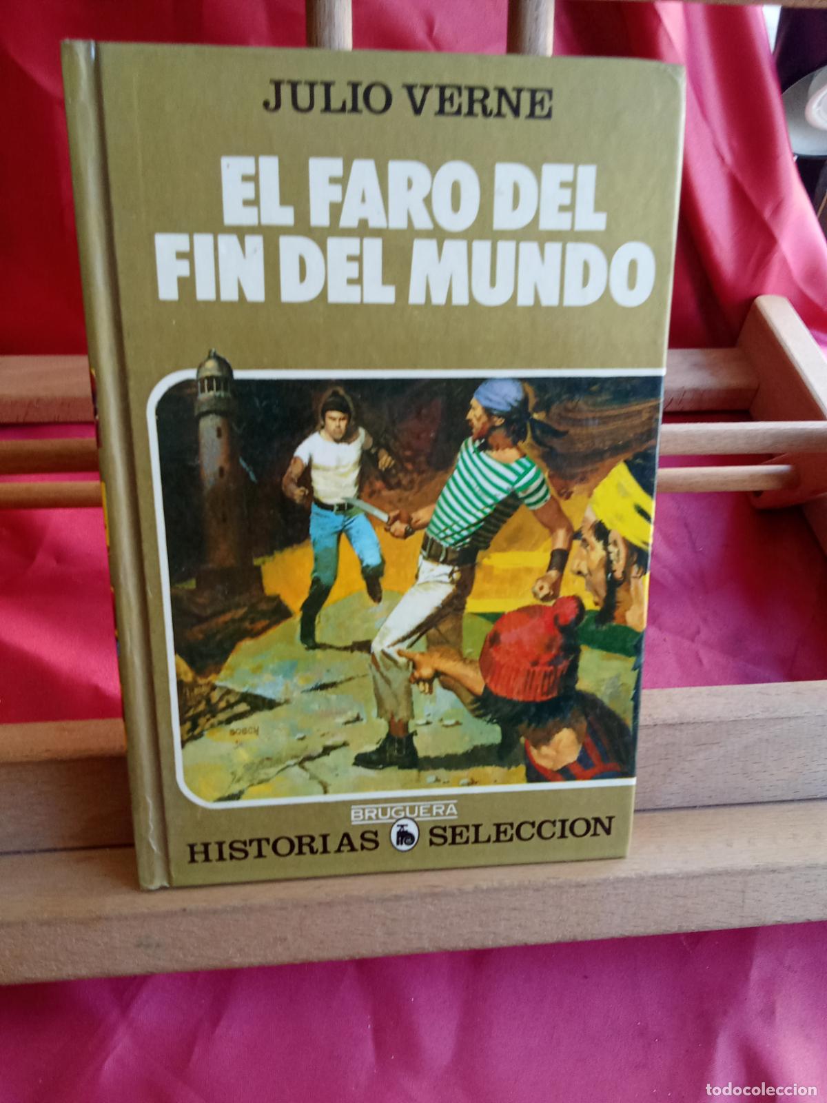 B&uuml;cher: El faro del fin del mundo. Julio Verne L.4364-1871
