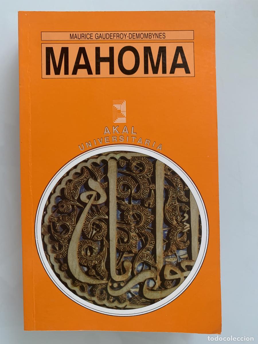 Libri di seconda mano: MAHOMA - Maurice Gaudefroy-Demombynes