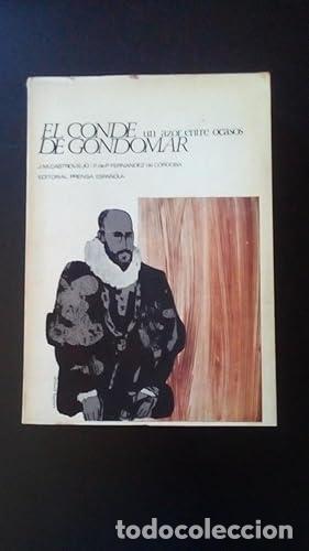 Libros: CONDE DE GONDOMAR, EL - UN AZOR ENTRE OCASOS - Castroviejo, J.M. - F. de P. Fern&aacute;ndez de Cordoba