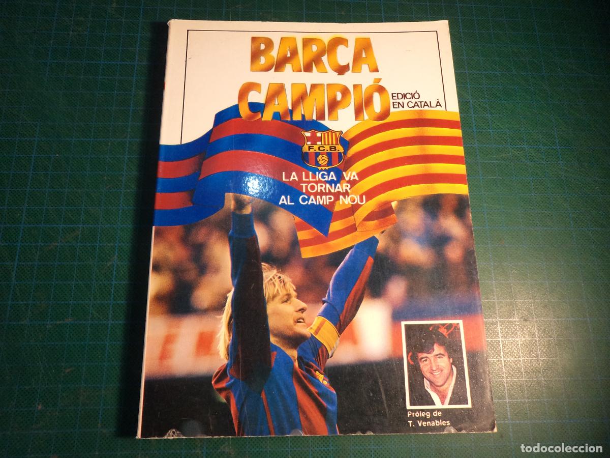 B&uuml;cher: Bar&ccedil;a campio. Edicion en catalan. Col.leccio Sport.