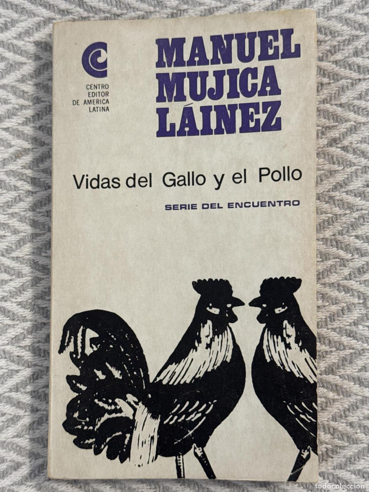 books: Vidas del gallo y el pollo - Manuel Mujica L&aacute;inez