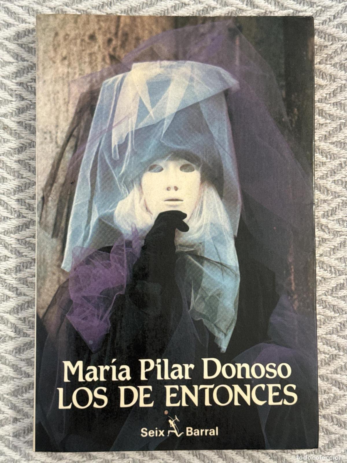 books: Los de entonces (recuerdos) - Mar&iacute;a Pilar Donoso