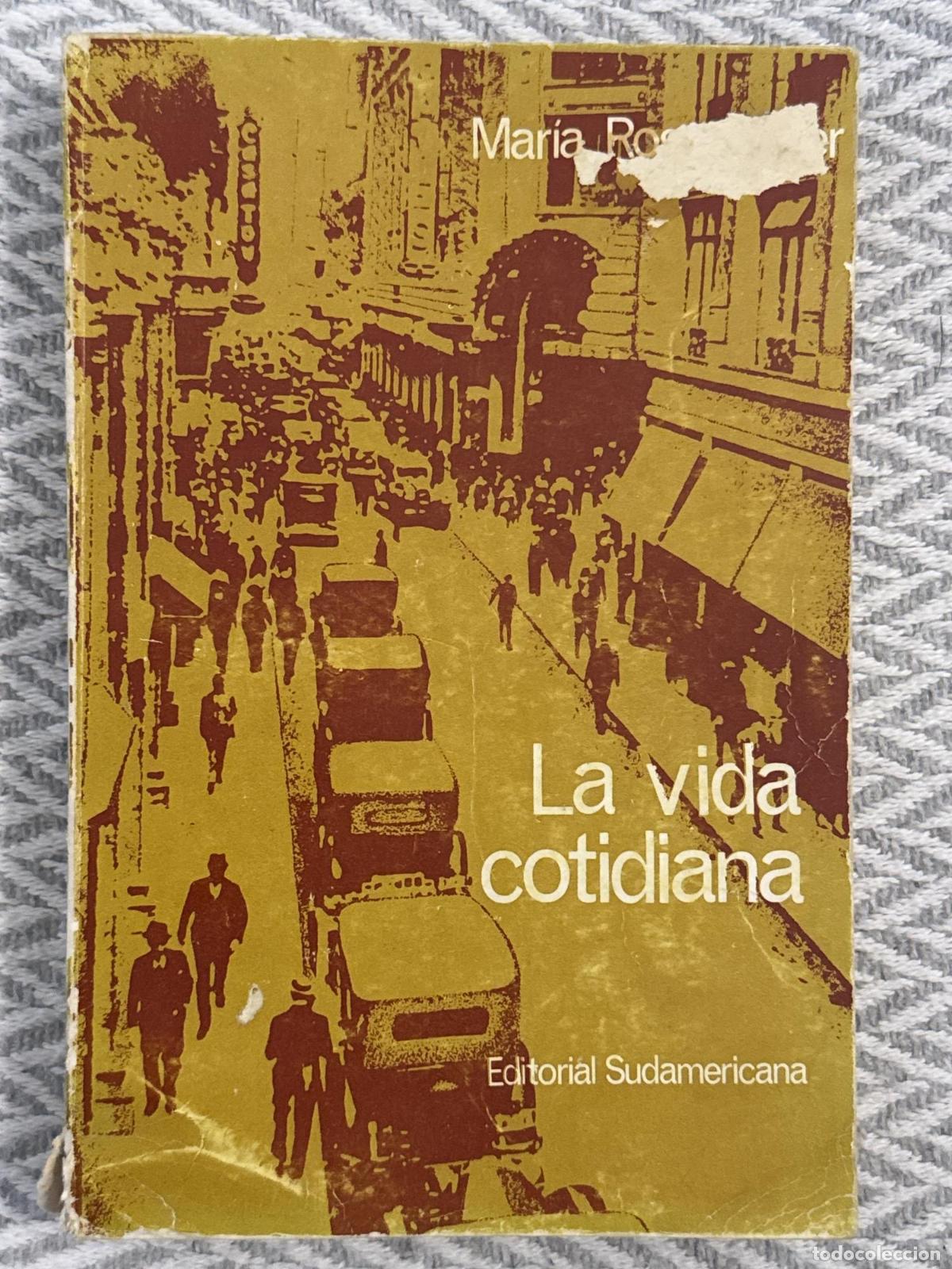 books: La vida cotidiana - Mar&iacute;a Rosa Oliver