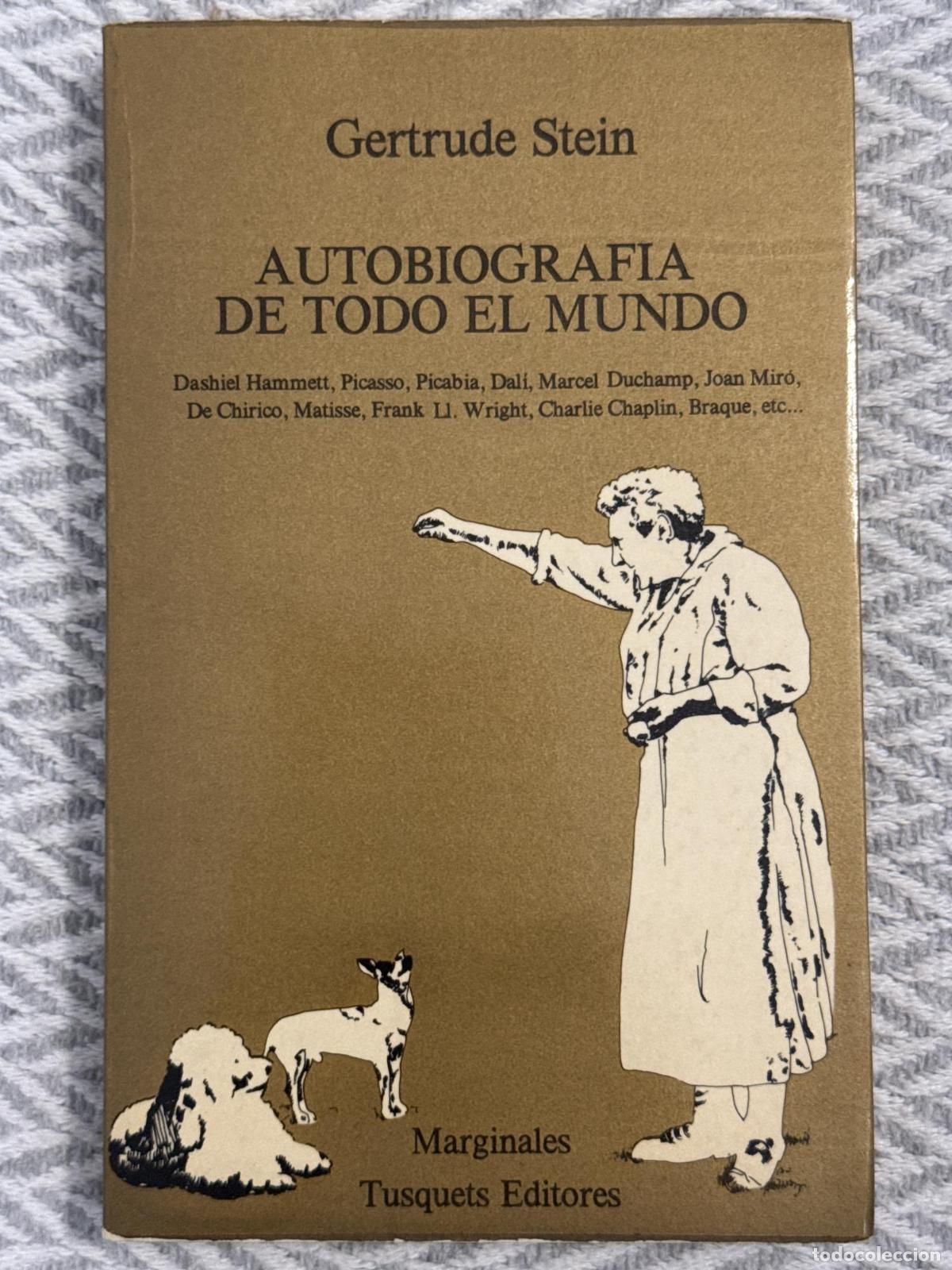 books: Autobiograf&iacute;a de todo el mundo - Gertrude Stein
