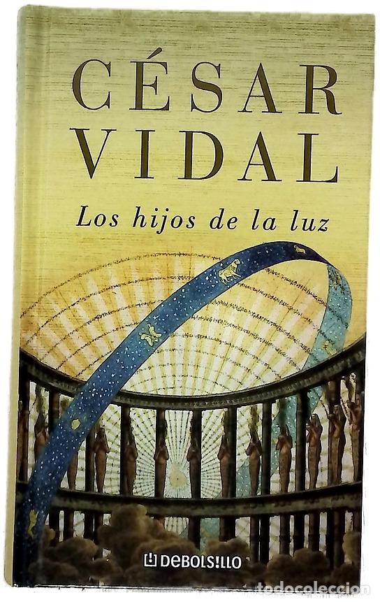 books: Los hijos de la luz - Vidal, C&eacute;sar