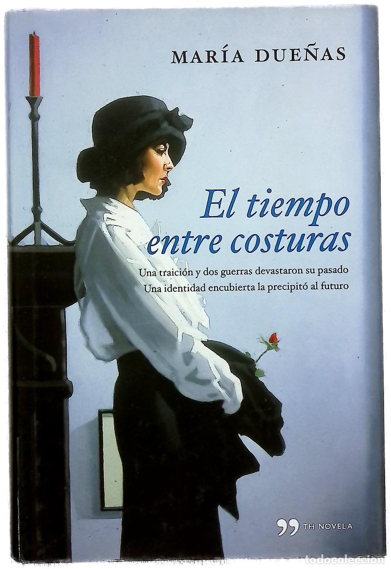 books: El tiempo entre costuras - Due&ntilde;as, Mar&iacute;a