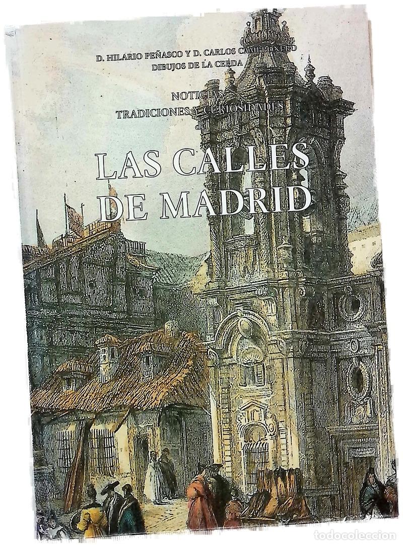 books: Las calles de Madrid noticias, tradiciones y curiosidades