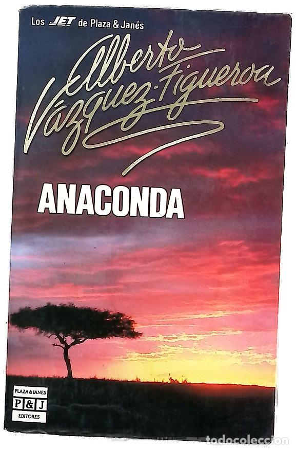 Libros: Anaconda - V&aacute;zquez-Figueroa, Alberto - Foto 1