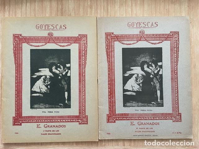 Libros: GOYESCAS. E GRANADOS. DOS PARTES DE MAJOS ENAMORADOS. -