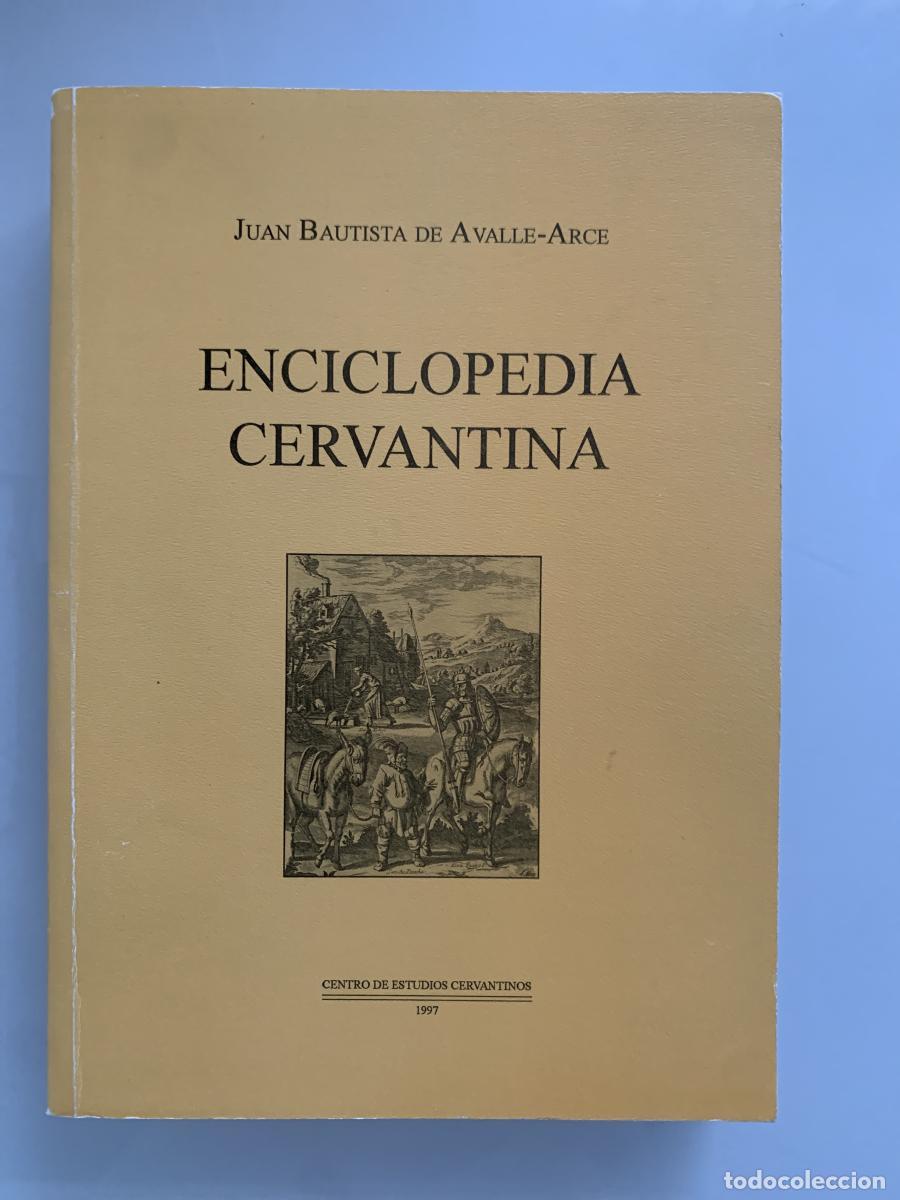 Libros: ENCICLOPEDIA CERVANTINA - Juan Bautista de Avalle-Arce