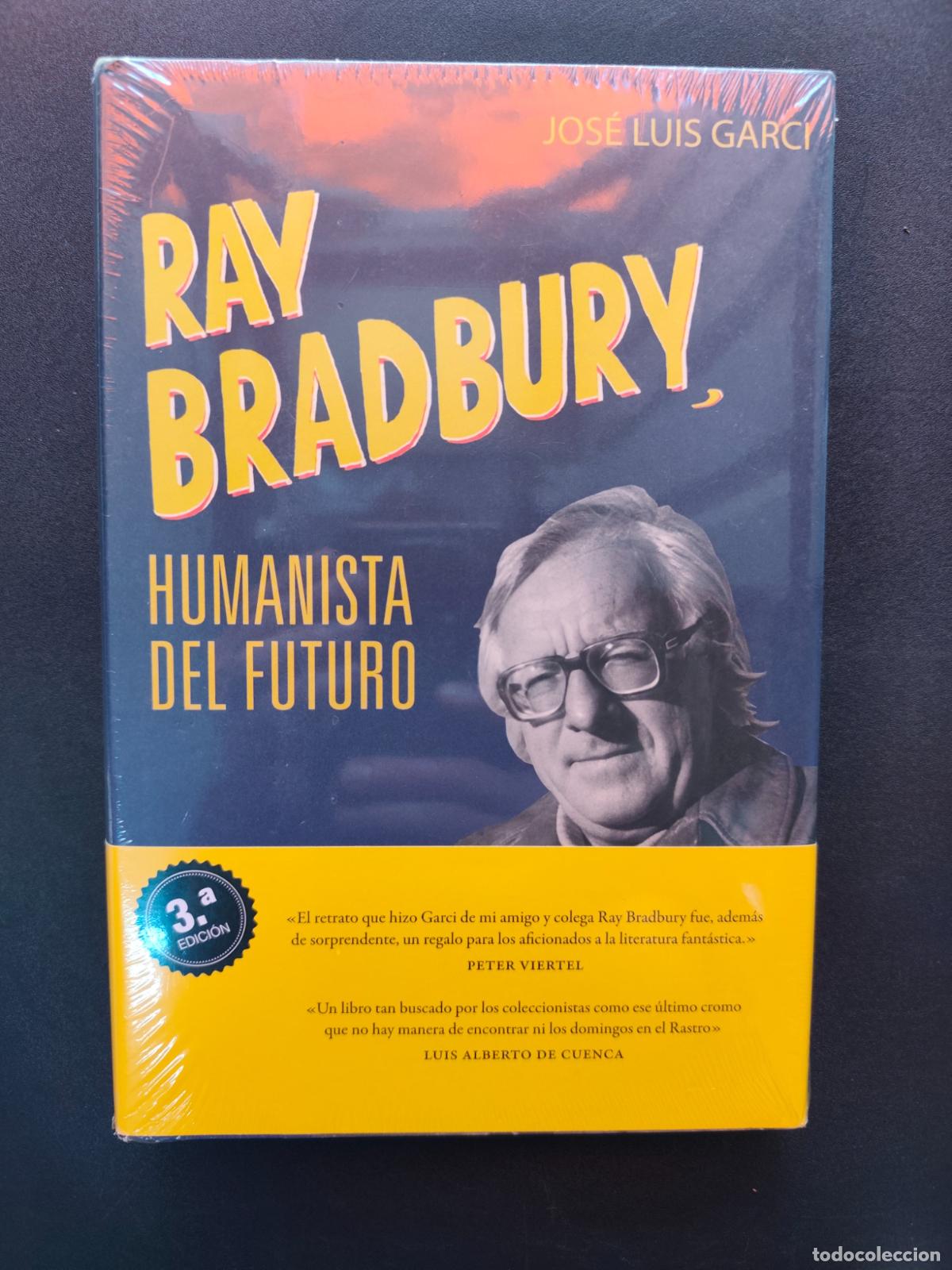 Libros: Jos&eacute; Luis Garci - Ray Bradbury. Humanista del futuro