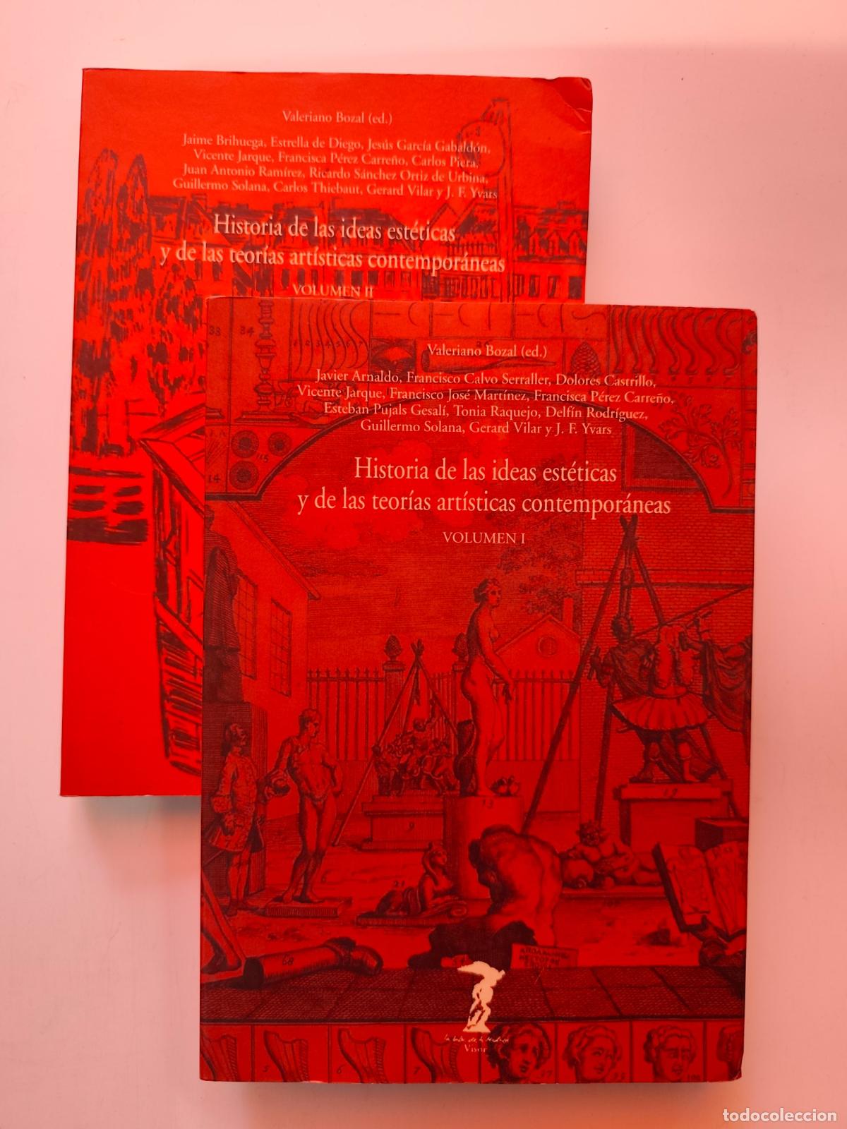 Libros: Valeriano Bozal (ed.) - Historia de las ideas est&eacute;ticas y de las teor&iacute;as art&iacute;sticas contempor&aacute;neas.