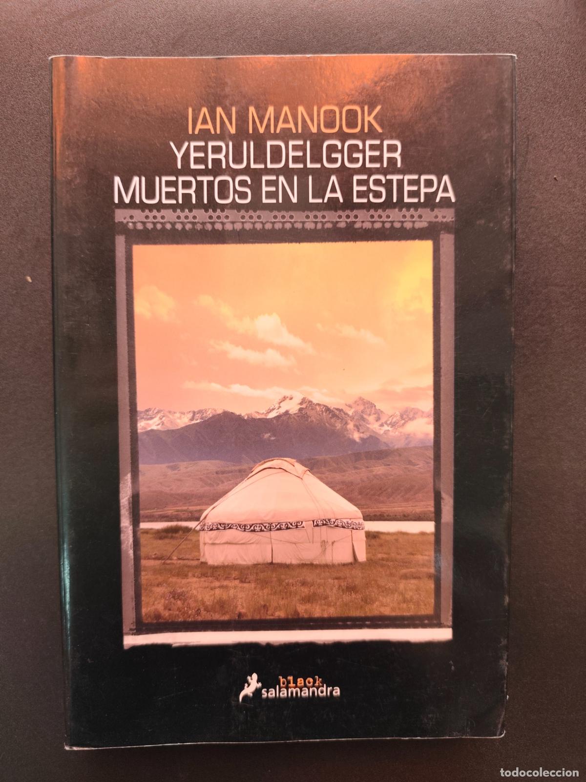 Libros: Ian Manook - Yeruldelgger. Muertos en la estepa