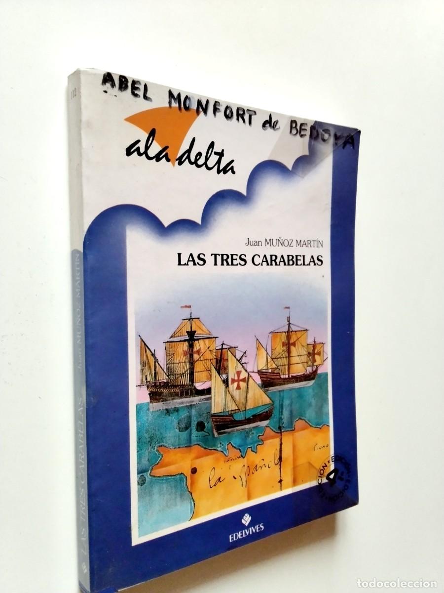 Livros em segunda m&atilde;o: Juan Mu&ntilde;oz Mart&iacute;n - Las tres carabelas