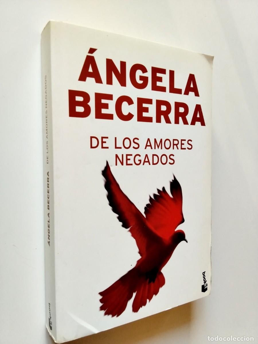 Livros em segunda m&atilde;o: &Aacute;ngela Becerra - De los amores negados