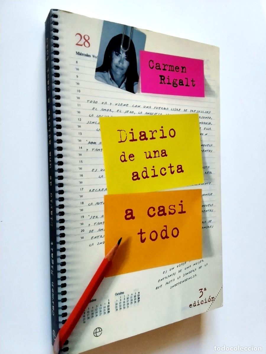 B&uuml;cher: Carmen Rigalt - Diario de una adicta a casi todo