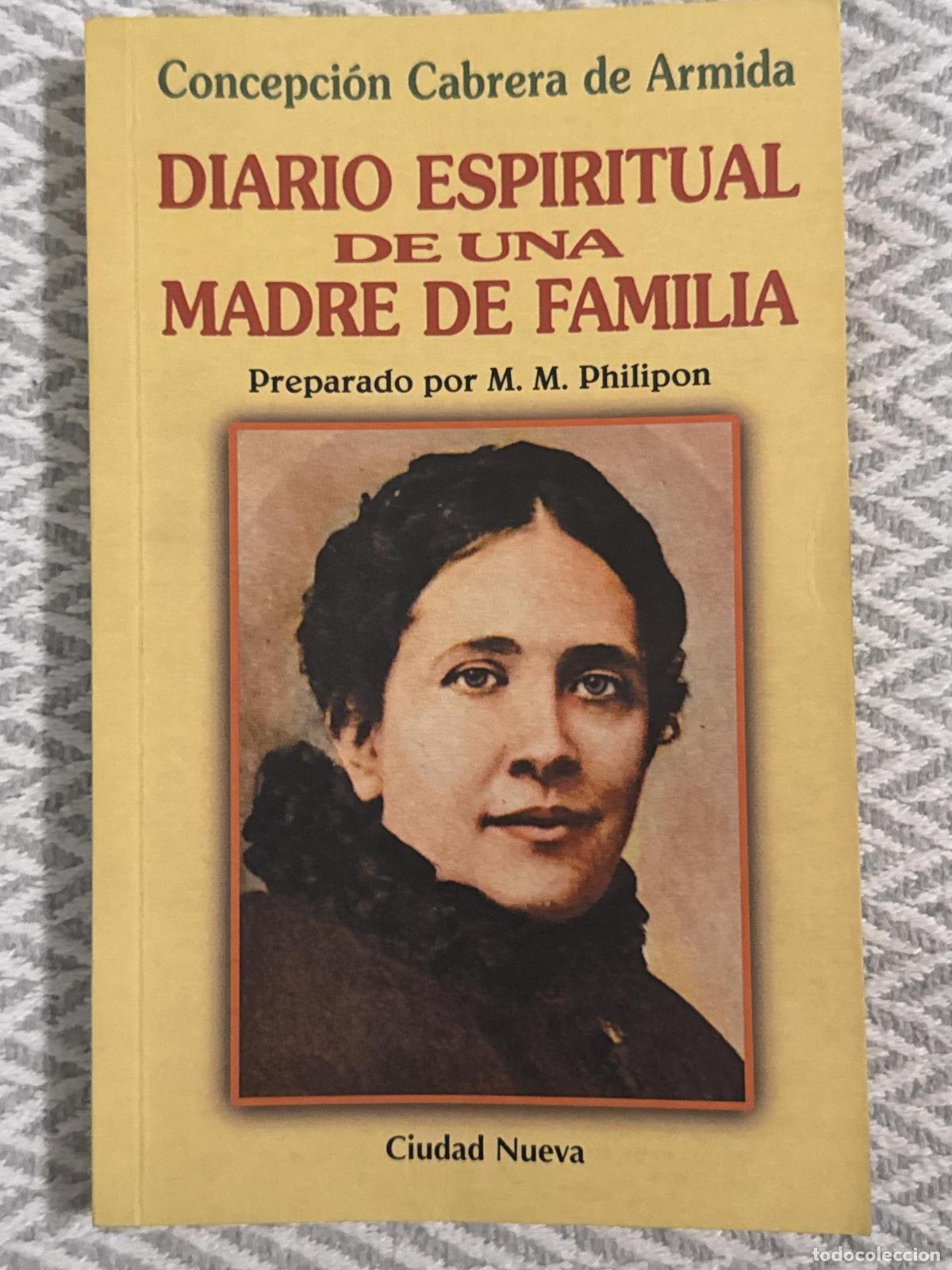 B&uuml;cher: Diario espiritual de una madre de familia - Concepci&oacute;n Cabrera de Armida
