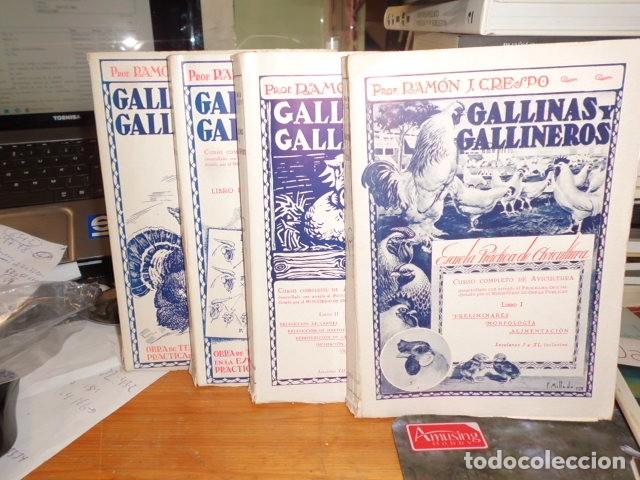 Libros: GALLINAS Y GALLINEROS. CURSO DE AVICULTURA RAMON J. CRESPO COMPLETA 4 TOMOS