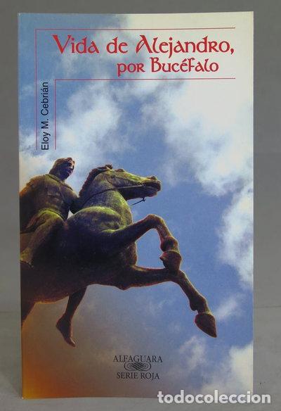 books: Vida de Alejandro, por Buc&eacute;falo- 9788420468921