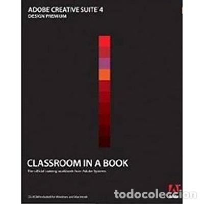 Libros: Adobe Creative Suite 4 Design Premium Classroom in a Book- 9780321573919 - Foto 1