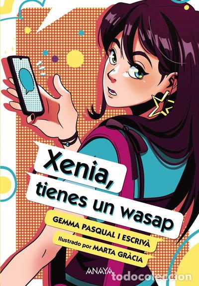 books: Xenia, tienes un wasap- 9788414340431