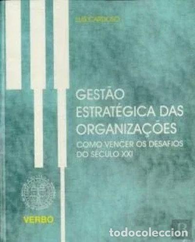 books: Gest&atilde;o Estrat&eacute;gica das Organiza&ccedil;&otilde;es- 9789722216807