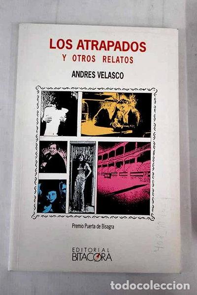 Libri di seconda mano: Los atrapados y otros relatos- 9788446500001