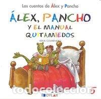 Libros: &Aacute;lex, Pancho y el manual quitamiedos- 9788492795772