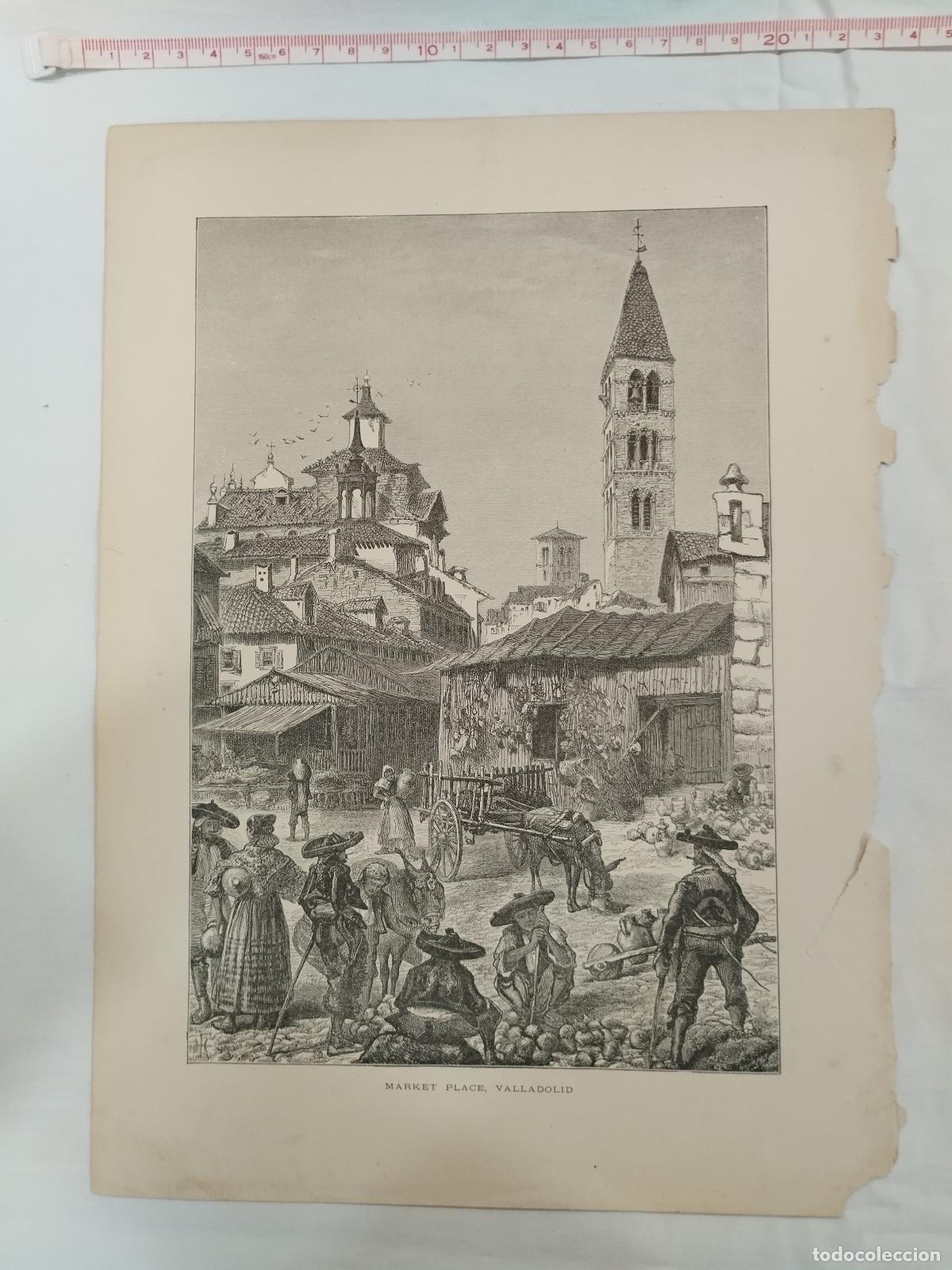 Libros: ANTIGUO GRABADO / OLD ENGRAVING: MARKET PLACE VALLADOLID. / PLAZA DEL MERCADO VALLADOLID SIGLO XIX -
