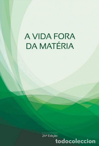 B&uuml;cher: A Vida Fora da Mat&eacute;ria- 9788589130394
