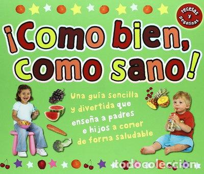 Livres: Como sano, como bien- 9788479425142