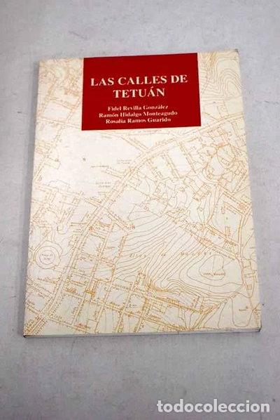 B&uuml;cher: Las calles de Tetu&aacute;n- 9788460513834