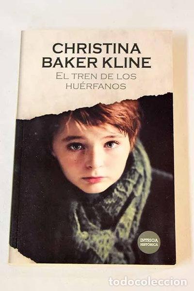Libros: El tren de los hu&eacute;rfanos- 9788466384407