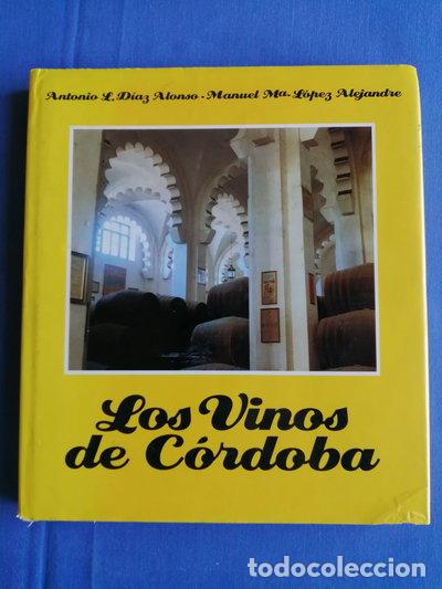 Libros: Los vinos de C&oacute;rdoba- 9788450584981