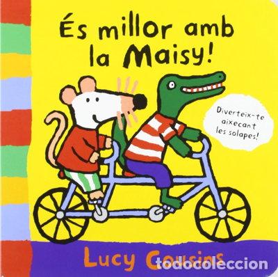 Libros: &Eacute;s millor amb la Maisy- 9788484882336