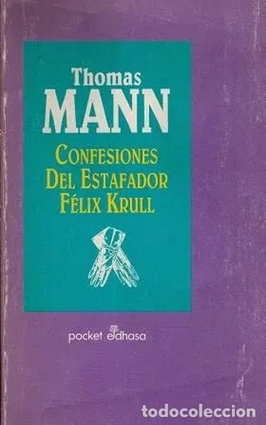 Libros: Confesiones del estafador Felix Krull- 9788435015905