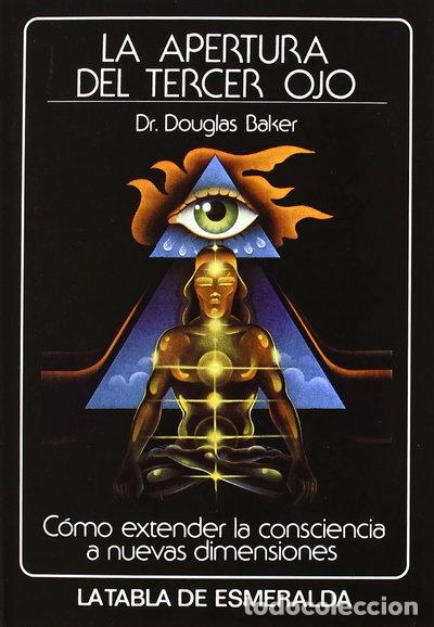 Libros: La Apertura Del Tercer Ojo- 9788471667922