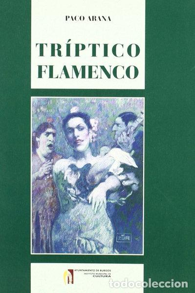 Libri di seconda mano: Tr&iacute;ptico flamenco- 9788487876486