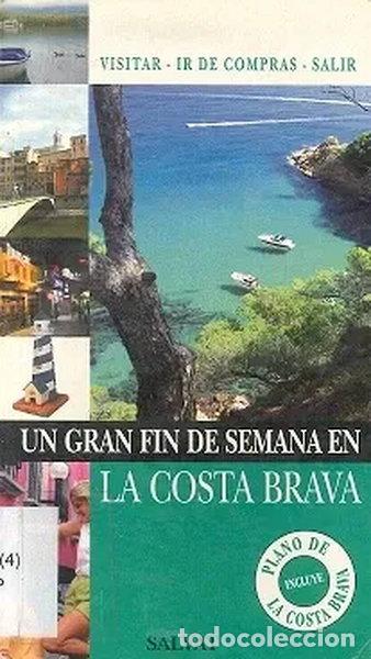 Livros em segunda m&atilde;o: Un gran fin de semana en Costa Brava- 9788421680926