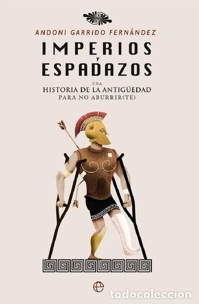 Libros: Imperios y espadazos- 9788491641278 - Foto 1